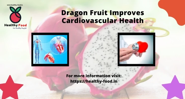 Dragon Fruit Improves