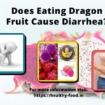 Dragon Fruit Eating and Diarrhea