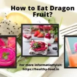 How to eat dragon fruit