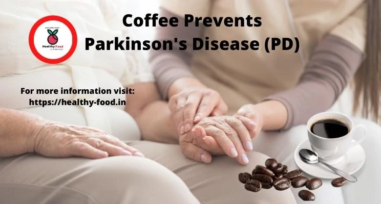 Coffee Parkinson Disease